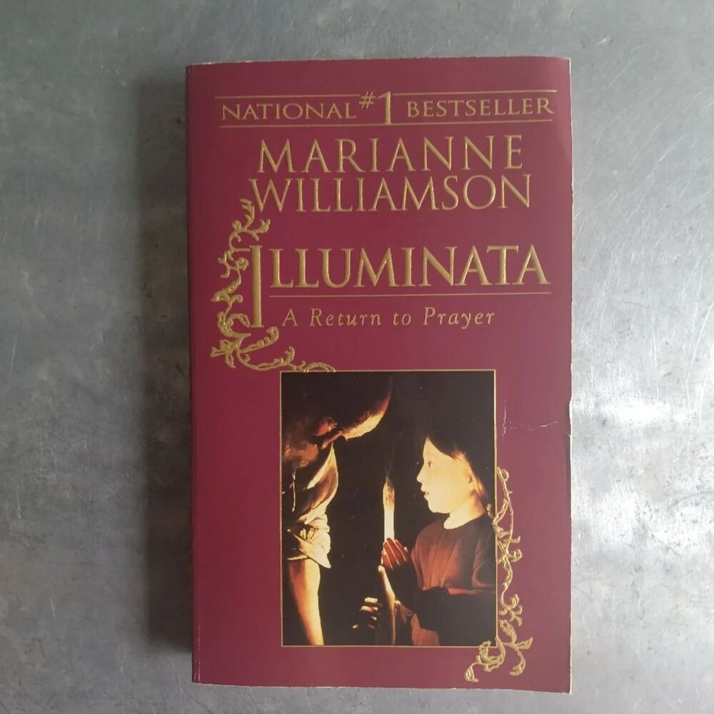 Illuminata-A Return to Prayer By Marianne Williamson Paperback Book